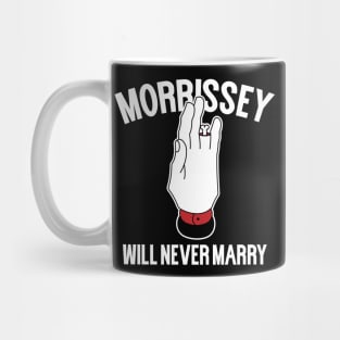 I'll Never Marry Mug